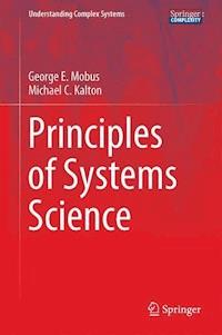 Principles of Systems Science - George E Mobus - E-Book