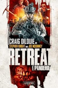 PANDEMIE (Retreat 1) - Craig DiLouie - E-Book