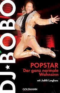 Popstar - DJ BoBo - E-Book