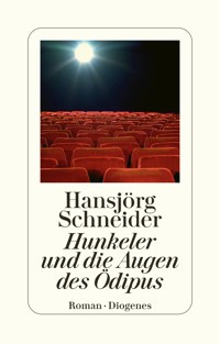 Hunkeler und die Augen des Ödipus - Hansjörg Schneider - E-Book