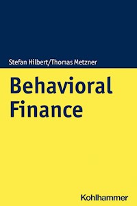 Behavioral Finance - Stefan Hilbert - E-Book