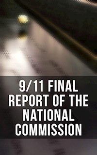 9/11 Final Report of the National Commission - Thomas R. Eldridge - E-Book