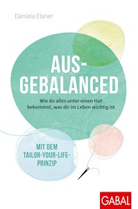 Ausgebalanced - Daniela Elsner - E-Book