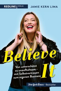BELIEVE IT! - Jamie Kern Lima - E-Book