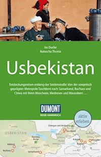 DuMont Reise-Handbuch Reiseführer Usbekistan - Isa Ducke - E-Book