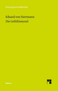 Die Gefühlsmoral - Eduard von Hartmann - E-Book