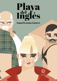 Playa del Inglés - Ismael Lozano Latorre - E-Book