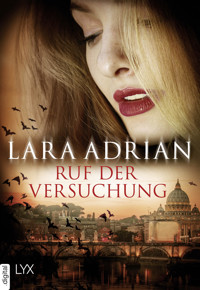 Ruf der Versuchung - Lara Adrian - E-Book