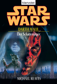 Star Wars. Darth Maul. Der Schattenjäger - Michael Reaves - E-Book