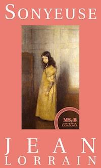 Sonyeuse - Jean Lorrain - E-Book