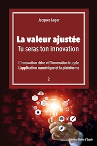 La valeur ajustée - Jacques Leger - E-Book