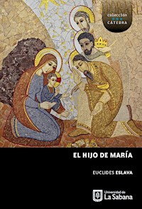 El Hijo de María - Eslava Euclides - E-Book