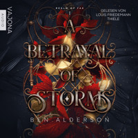 A Betrayal of Storms - Ben Alderson - Hörbuch