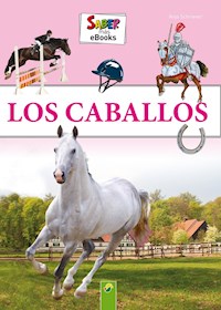 Los Caballos - Anja Schriever - E-Book
