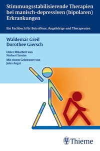Stimmungsstabilisierende Therapien bei manisch-depressiven Erkrankungen - Dorothee Giersch - E-Book