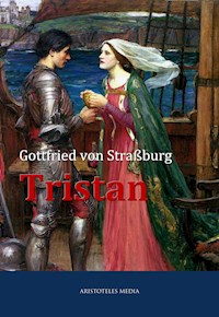Tristan - Gottfried von Straßburg - E-Book