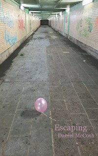 Escaping - Daniel McCosh - E-Book