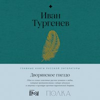 Дворянское гнездо - Ivan Turgenev - Hörbuch
