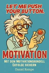 Motivation - Daniel Kempe - E-Book