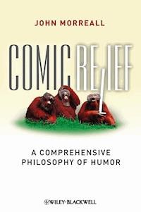 Comic Relief - John Morreall - E-Book