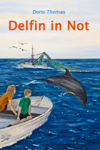 Delfin in Not - Doris Thomas - E-Book