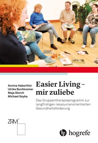 Easier Living – mir zuliebe - Ulrike Buchkremer - E-Book