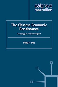 The Chinese Economic Renaissance - D. Das - E-Book