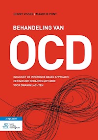 Behandeling van OCD - Henny Visser - E-Book