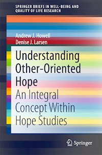 Understanding Other-Oriented Hope - Andrew J. Howell - E-Book