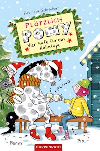 Plötzlich Pony (Bd. 4) - Patricia Schröder - E-Book