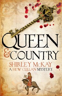 Queen & Country - Shirley McKay - E-Book