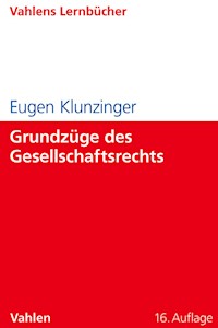 Grundzüge des Gesellschaftsrechts - Eugen Klunzinger - E-Book