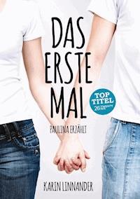 Das Erste Mal - Karin Linnander - E-Book