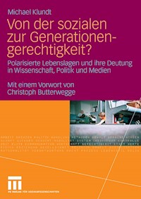 Von der sozialen zur Generationengerechtigkeit? - Michael Klundt - E-Book