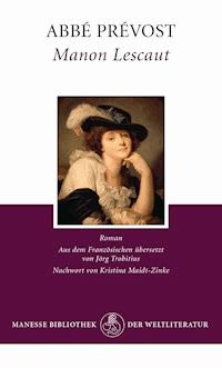 Manon Lescaut - Abbé Prévost - E-Book