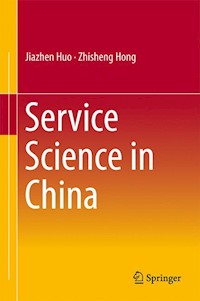 Service Science in China - Jiazhen Huo - E-Book