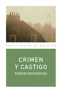 Crimen y castigo - Fiódor Dostoyevski - E-Book
