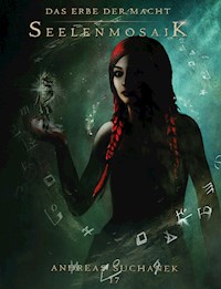 Das Erbe der Macht - Band 17: Seelenmosaik - Andreas Suchanek - E-Book