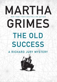 The Old Success - Martha Grimes - E-Book