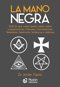 La Mano Negra - Javier Tapia - E-Book