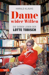 Dame wider Willen - Harald Klauhs - E-Book