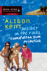 Cosmopolitan zum Frühstück - Alison  Kent - E-Book