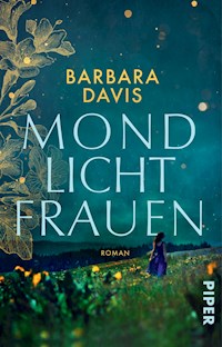 Mondlichtfrauen - Barbara Davis - E-Book