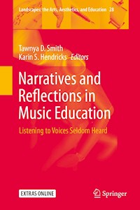 Narratives and Reflections in Music Education - - E-Book