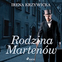 Rodzina Martenów - Irena Krzywicka - Hörbuch