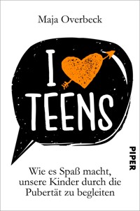 I love Teens - Maja Overbeck - E-Book