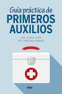 Guía práctica de primeros auxilios - Núria Viver - E-Book