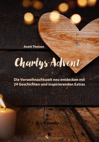 Charlys Advent - Anett Theisen - E-Book