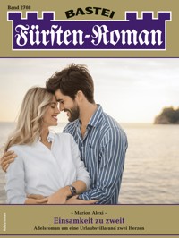 Fürsten-Roman 2708 - Marion Alexi - E-Book