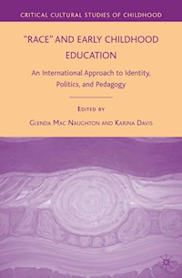 Race and Early Childhood Education -  - E-Book